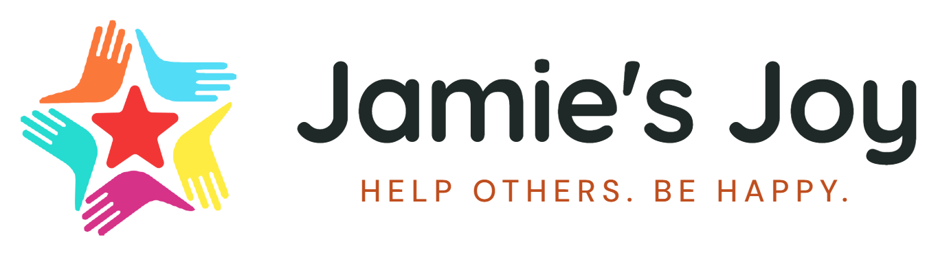 Jamie's Joy - Help Others, Be Happy